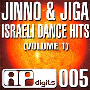 Jinno & Jiga - Israeli Dance Hits (Vol. 1)