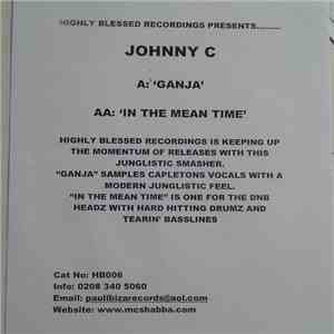 Johnny C - Ganja / In The Mean Time