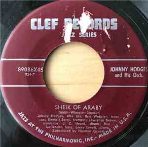 Johnny Hodges And His Orchestra - Sheik of Araby / Jappa