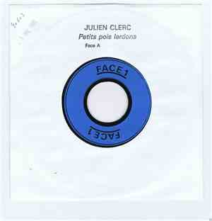 Julien Clerc - Petits Pois Lardons