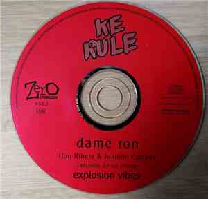 Ke Rule - Dame Ron