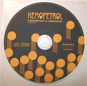 Kemopetrol - Overweight & Underage