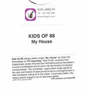 Kids Of 88 - My House