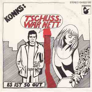 Konks - Tschüss, War Nett