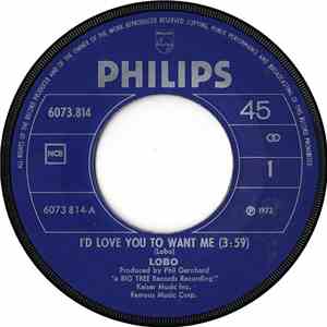 Lobo  - I'd Love You To Want Me