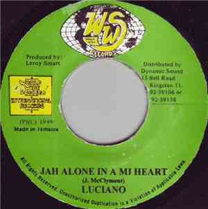 Luciano  - Jah Alone In A Mi Heart
