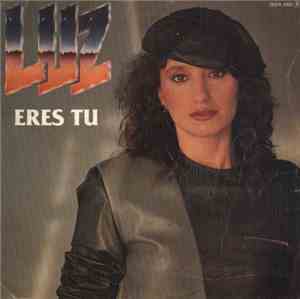 Luz - Eres Tú
