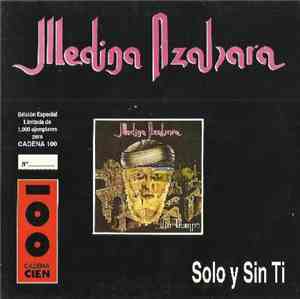 Medina Azahara - Solo Y Sin Ti
