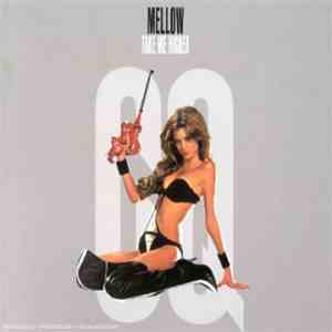 Mellow - Take Me Higher