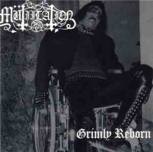 Mütiilation - Grimly Reborn