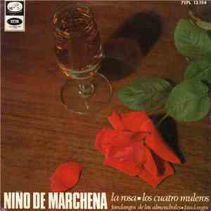 Niño De Marchena - la Rosa / Los Cuatro Muleros / Fandangos de Los Almendra ...