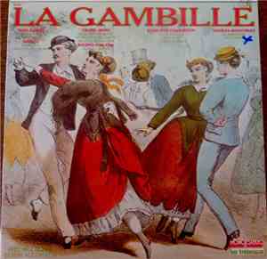 Paul Dottel Et Son Accordéon - La Gambille