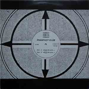 Phantasy Club - Jesus On Acid