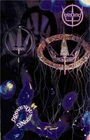 Prong - Prove You Wrong
