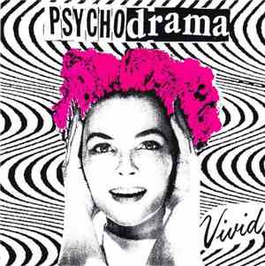 Psychodrama  - Vivid