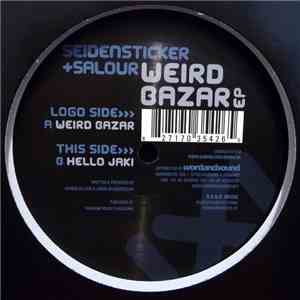 Seidensticker + Salour - Weird Bazar EP