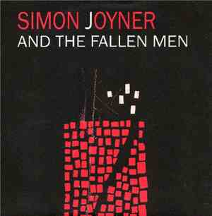 Simon Joyner & The Fallen Men - One For The Catholic Girls