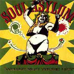Soul Asylum  - While You Were Out