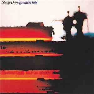 Steely Dan - Greatest Hits