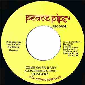 Stingers  - Come Over Baby