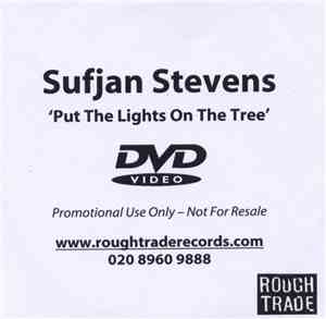 Sufjan Stevens - Put The Lights On The Tree