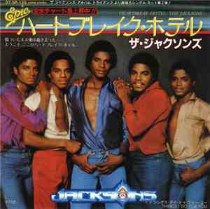 The Jacksons = ザ・ジャクソンズ - ハートブレイク・ホテル = Heartbreak Hotel