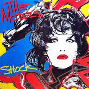 The Motels - Shock