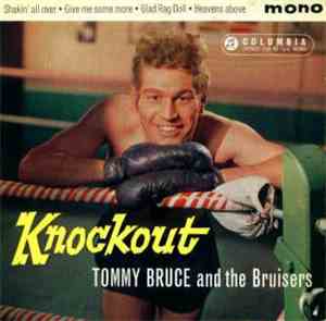 Tommy Bruce And The Bruisers - Knockout
