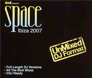 Various - Azuli Presents: Space Ibiza 2007 (UnMixed DJ Format)