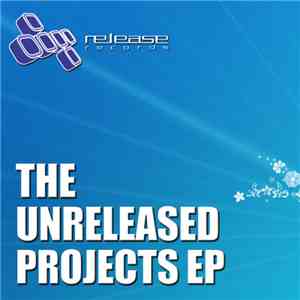 Various - The Unreleased Projects EP