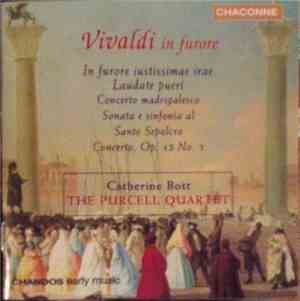 Vivaldi - Catherine Bott, The Purcell Quartet - Vivaldi In Furore