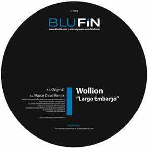 Wollion - Largo Embargo