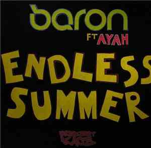 Baron Ft Ayah - Endless Summer