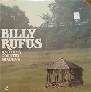 Billy Rufus - Another Country Morning