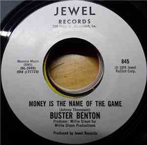 Buster Benton - Money Is The Name Of The Games / Good To The Last Drop