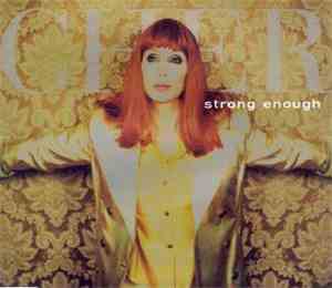 Cher - Strong Enough