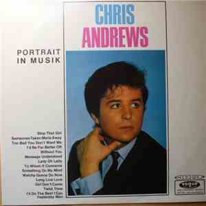 Chris Andrews  - Portrait In Musik