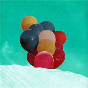 Cults - Go Outside