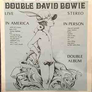 David Bowie - Double David Bowie In America In Person Live Stereo