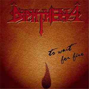 Diphtheria - To Wait For Fire