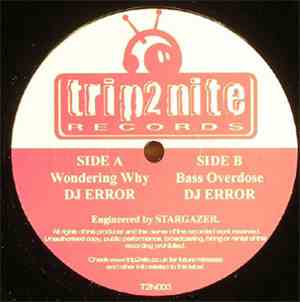 DJ Error - Wondering Why / Bass Overdose