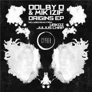 Dolby D & Mik Izif - Origins EP