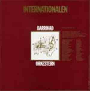 Engels Konfekt, Barrikad Orkestern - Internationalen