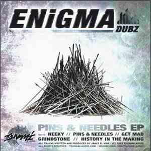 ENiGMA Dubz - Pins & Needles EP