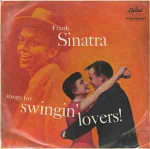 Frank Sinatra - Songs For Swingin' Lovers!