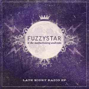 Fuzzystar - Late Night Radio EP