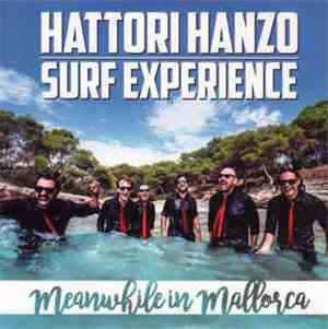 Hattori Hanzo Surf Experience - Meanwhile in Mallorca
