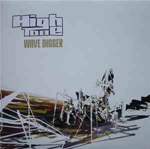 High Tone - Wave Digger