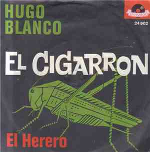 Hugo Blanco - El Cigarron