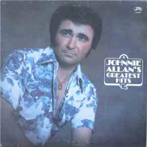 Johnnie Allan - Johnnie Allan's Greatest Hits